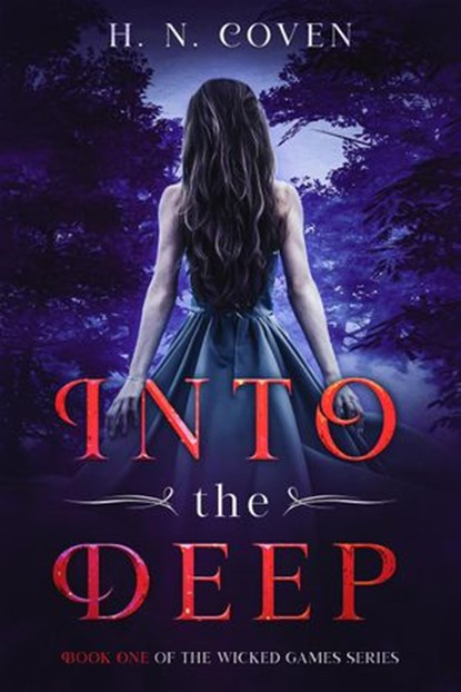 Into the Deep, H.N. Coven - Ebook - 9781393387107