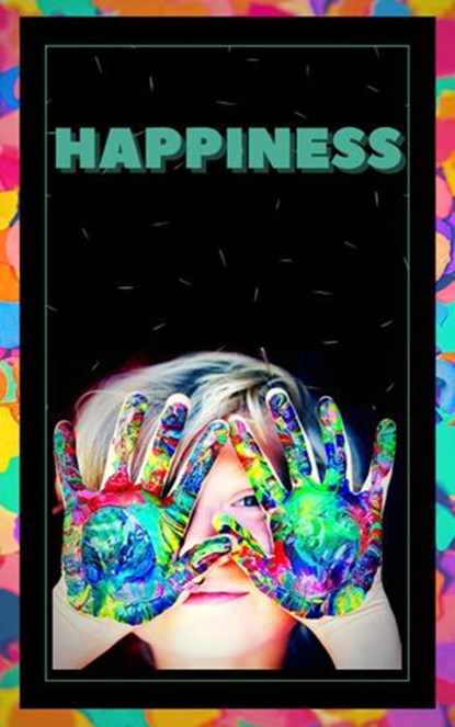 Happiness, MENTES LIBRES - Ebook - 9781393398417