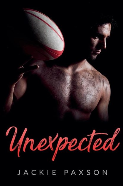 Unexpected, Jackie Paxson - Paperback - 9781393398547
