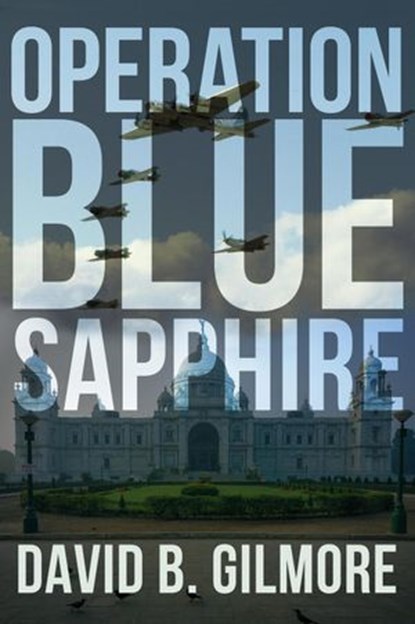 Operation Blue Sapphire, David Gilmore - Ebook - 9781393404057