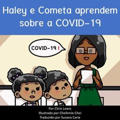 Haley e Cometa aprendem sobre a COVID-19, Chris Lewis - Ebook - 9781393407775