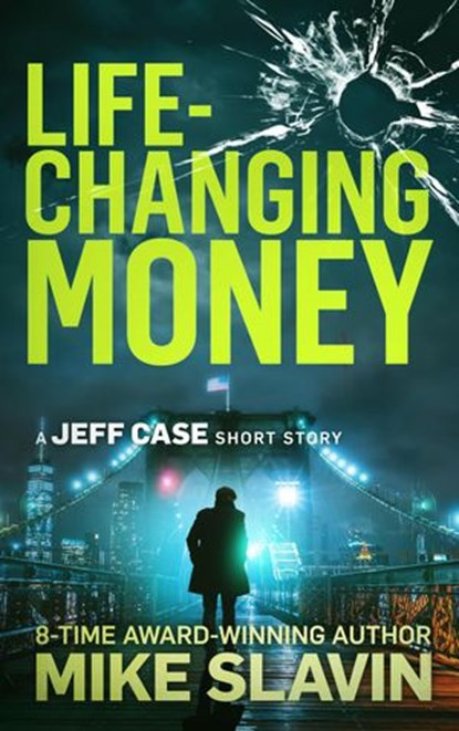 Life-Changing Money, Michael Slavin - Ebook - 9781393410942