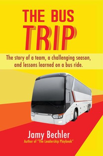 The Bus Trip, Jamy Bechler - Ebook - 9781393413196