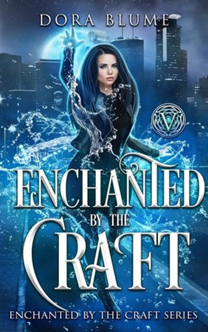 Enchanted by the Craft, Dora Blume - Ebook - 9781393415893