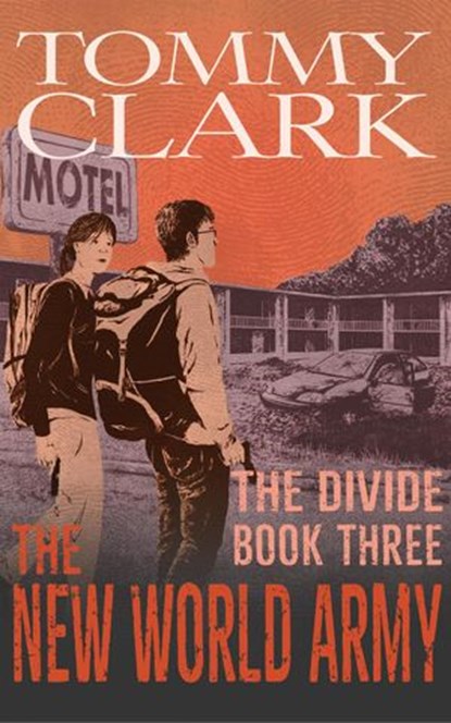 The New World Army, Tommy Clark - Ebook - 9781393420422