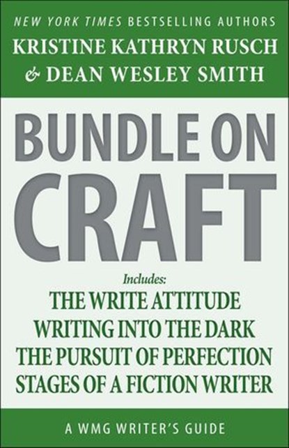 Bundle on Craft: A WMG Writer's Guide, Kristine Kathryn Rusch ; Dean Wesley Smith - Ebook - 9781393427179