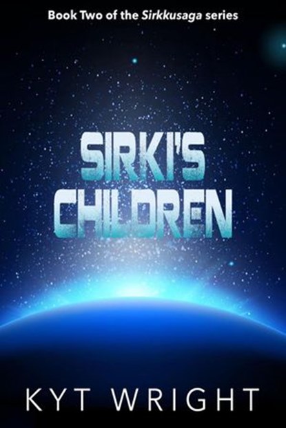 Sirki's Children, BLKDOG Publishing - Ebook - 9781393428770