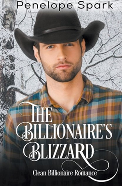 The Billionaire's Blizzard, Penelope Spark - Paperback - 9781393435105