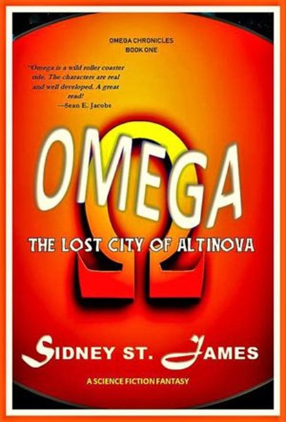 Omega - The Lost City of Altinova, Sidney St. James - Ebook - 9781393447283