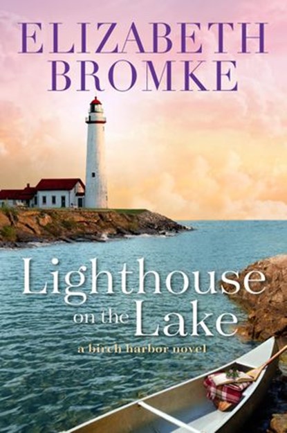 Lighthouse on the Lake, Elizabeth Bromke - Ebook - 9781393451990