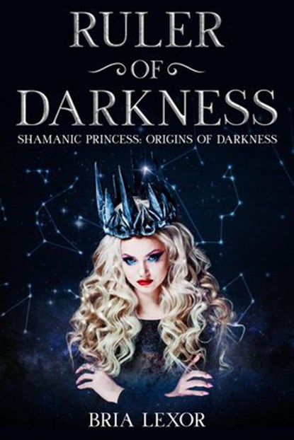 Ruler of Darkness, Bria Lexor - Ebook - 9781393459323