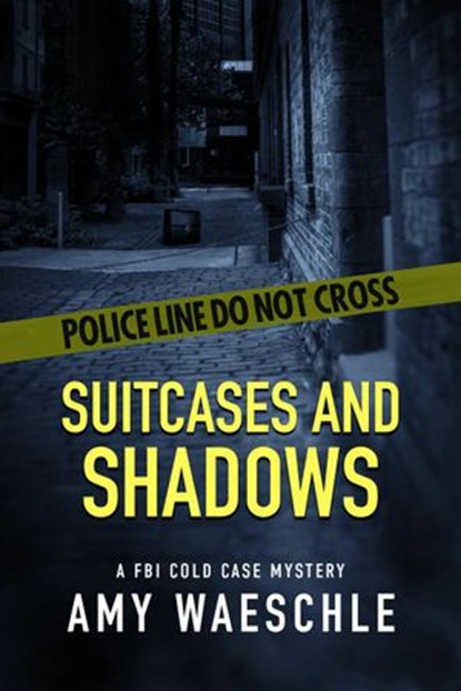 Suitcases and Shadows, Amy Waeschle - Ebook - 9781393468615