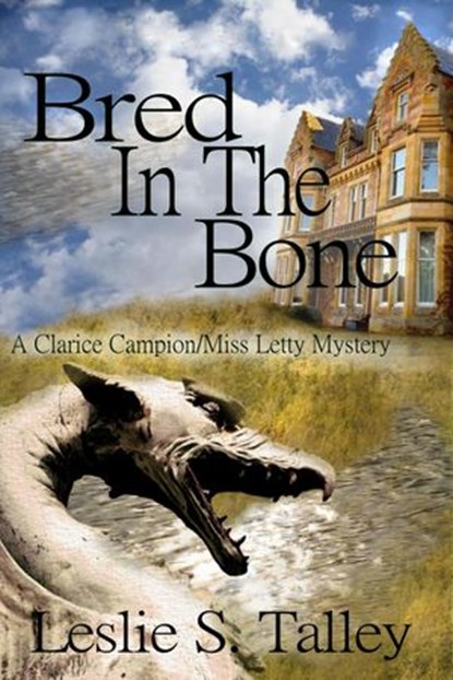 Bred In The Bone, Leslie S. Talley - Ebook - 9781393469537