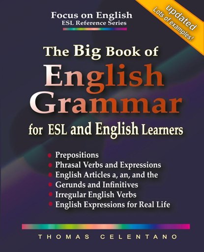 The Big Book of English Grammar for ESL and English Learners, Thomas Celentano - Paperback - 9781393469582