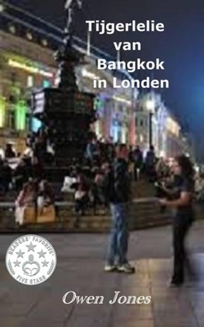 Tijgerlelie van Bangkok in Londen, Owen Jones - Ebook - 9781393483045
