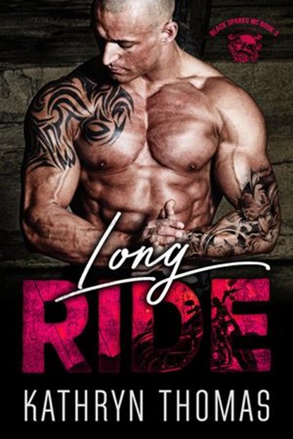 Long Ride (Book 3), Kathryn Thomas - Ebook - 9781393499282