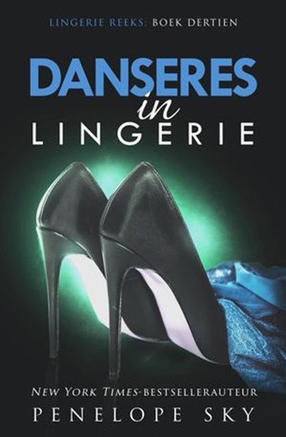 Danseres in lingerie, Penelope Sky - Ebook - 9781393503460