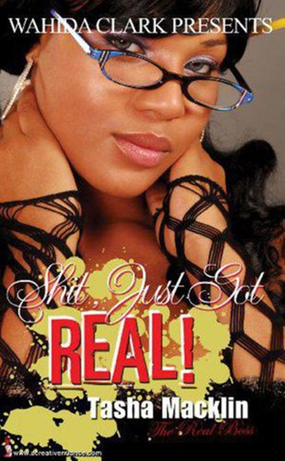 Shit, Just Got Real!, Tasha Macklin - Ebook - 9781393503590