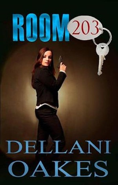 Room 203, Dellani Oakes - Ebook - 9781393505136
