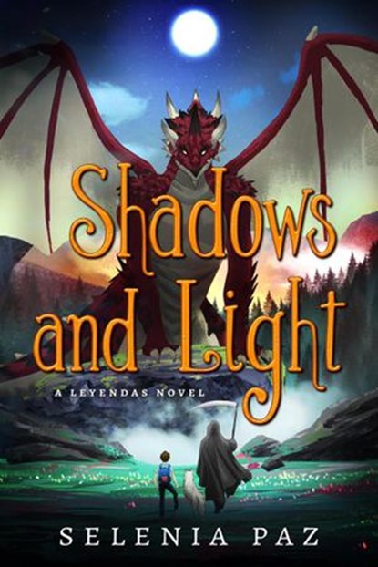 Shadows and Light, Selenia Paz - Ebook - 9781393514985