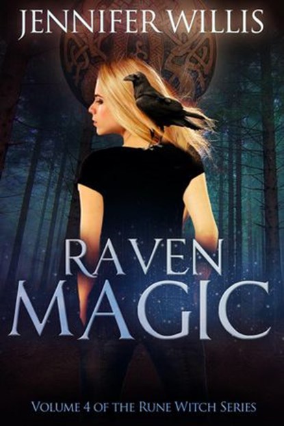 Raven Magic, Jennifer Willis - Ebook - 9781393518556