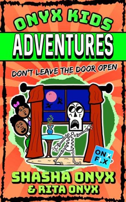 Don't Leave the Door Open, Shasha Onyx ; Rita Onyx - Ebook - 9781393523116