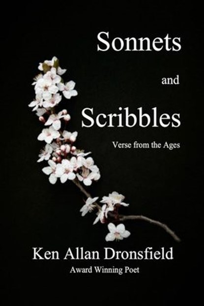 Sonnets and Scribbles, Ken Allan Dronsfield - Ebook - 9781393523260
