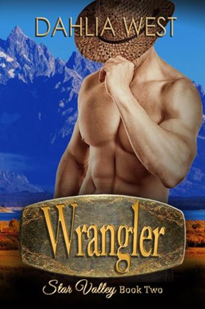 Wrangler, Dahlia West - Ebook - 9781393528043