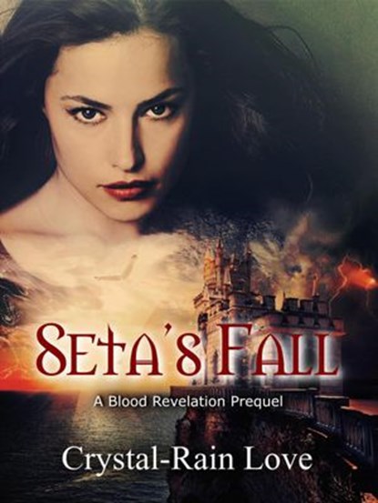 Seta's Fall, Crystal-Rain Love - Ebook - 9781393536499