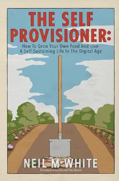 The Self Provisioner, Neil M White - Paperback - 9781393548218