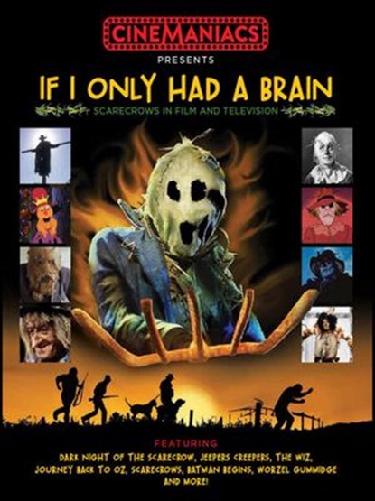 If I Only Had a Brain: Scarecrows in Film and TV, Lee Gambin - Ebook - 9781393550266