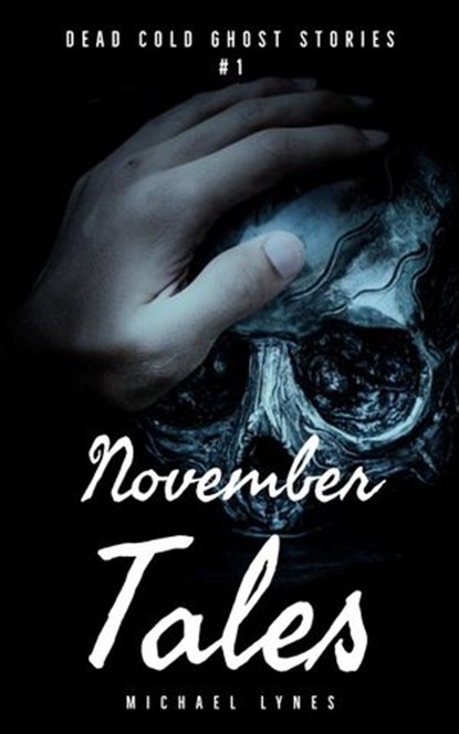 November Tales, Michael Lynes - Ebook - 9781393585138
