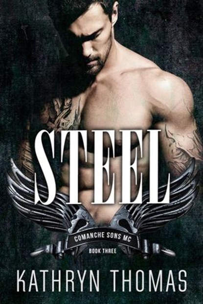Steel (Book 3), Kathryn Thomas - Ebook - 9781393600237