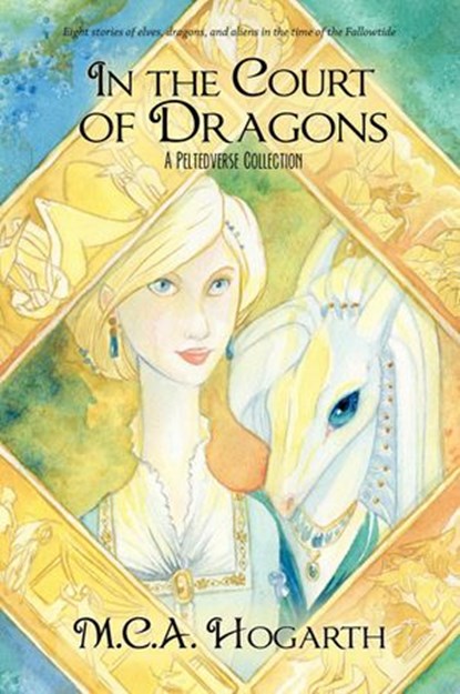 In the Court of Dragons, M.C.A. Hogarth - Ebook - 9781393601395