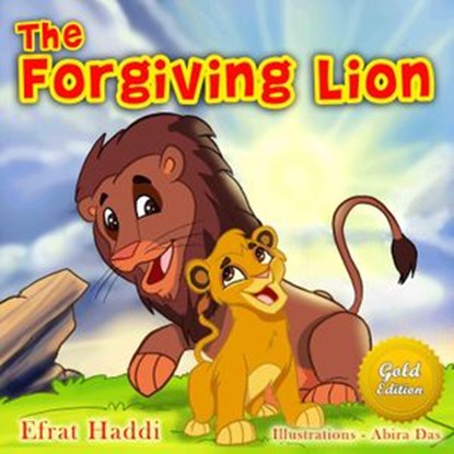 The Forgiving Lion Gold Edition, Efrat Haddi - Ebook - 9781393604617