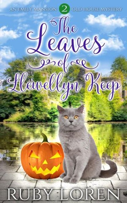 The Leaves of Llewellyn Keep, Ruby Loren - Ebook - 9781393629214