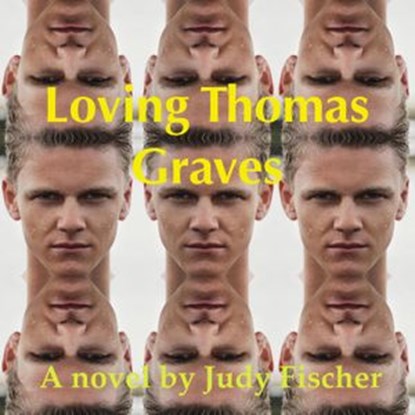 Loving Thomas Graves, Judy Fischer - Ebook - 9781393642398