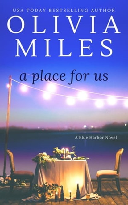A Place for Us, Olivia Miles - Ebook - 9781393645856