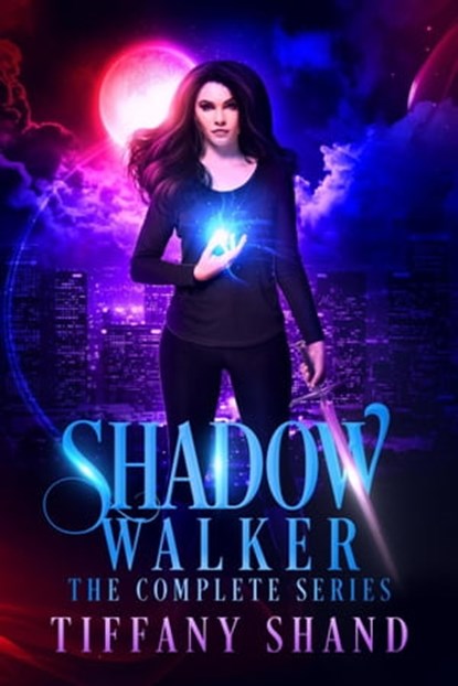 Shadow Walker Complete Trilogy, Tiffany Shand - Ebook - 9781393651086