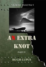 An Extra Knot Part IV - HUGH LUPUS - 9781393652199