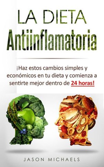 La Dieta Antiinflamatoria, Jason Michaels - Ebook - 9781393661290