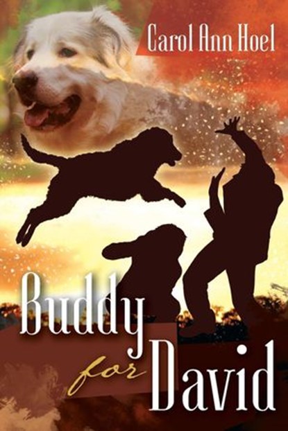 Buddy for David, Carol Ann Hoel - Ebook - 9781393668213