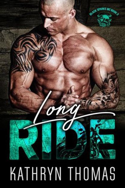 Long Ride (Book 2), Kathryn Thomas - Ebook - 9781393679943