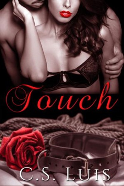 Touch, C. S Luis - Ebook - 9781393687344