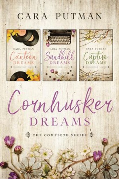 Cornhusker Dreams: A WWII inspirational romance collection, Cara Putman - Ebook - 9781393692812