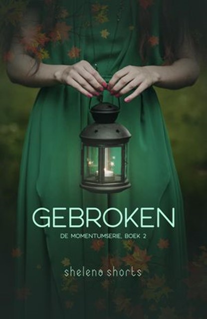Gebroken, Shelena Shorts - Ebook - 9781393697299