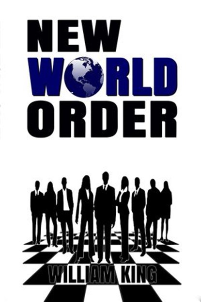 New World Order, William King - Ebook - 9781393707776