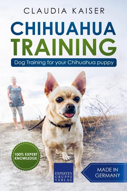 Chihuahua Training, Claudia Kaiser - Paperback - 9781393719304