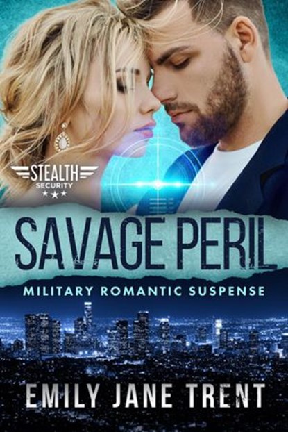 Savage Peril: Military Romantic Suspense, Emily Jane Trent - Ebook - 9781393721505