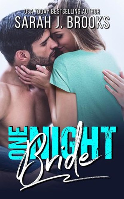 One Night Bride, Sarah J. Brooks - Ebook - 9781393743408